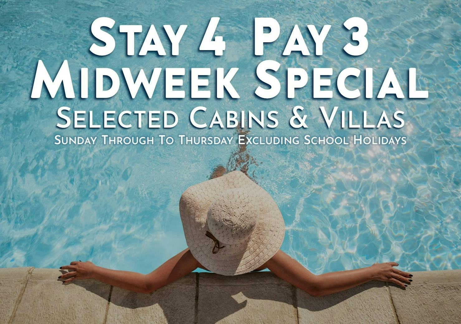 Stay 4 Pay 3 Midweek Special